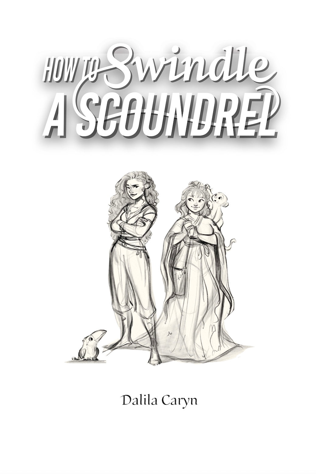 Preorder: How To Swindle a Scoundrel