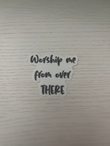 Worship sticker